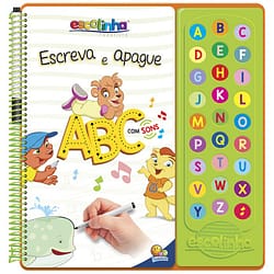 Livro Infantil Escolinha Escute e Aprenda! Escreva Apague ABC com Sons