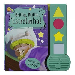 Livro Infantil Rimas e Cantigas Brilha, Brilha Estrelinha