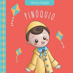 Livro Infantil Clássicos das Virtudes Pinóquio